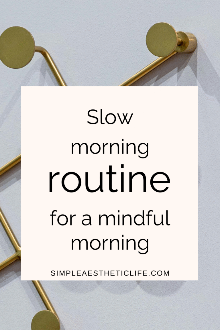 slow morning routine