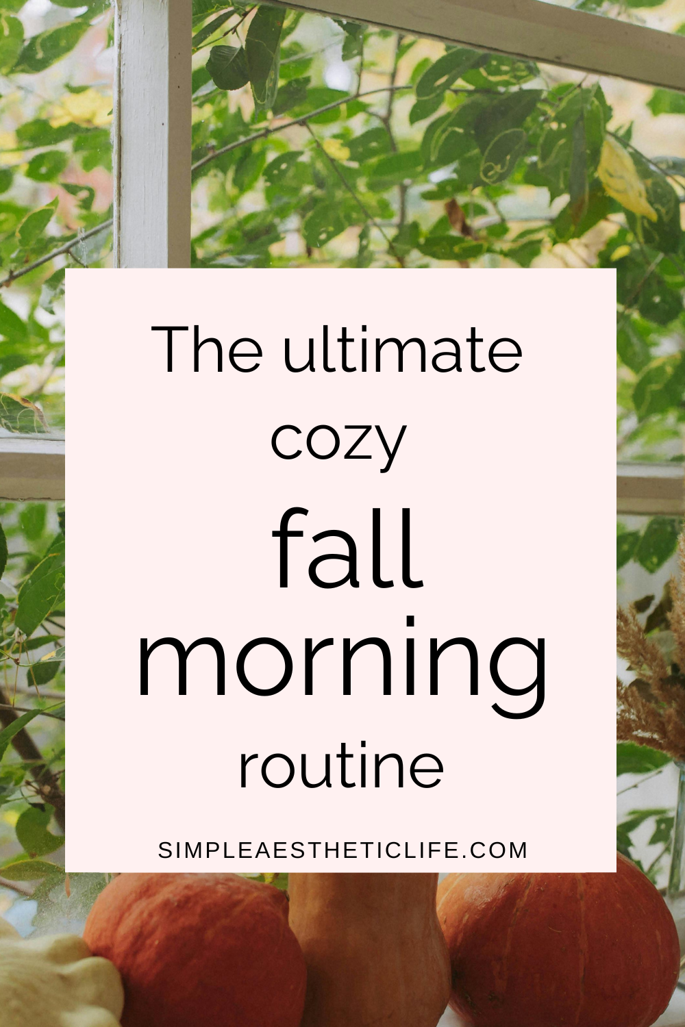 cozy fall morning routine