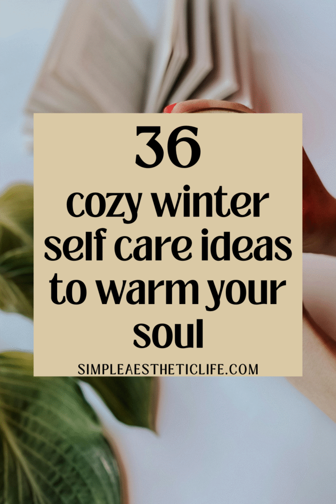 winter self care ideas