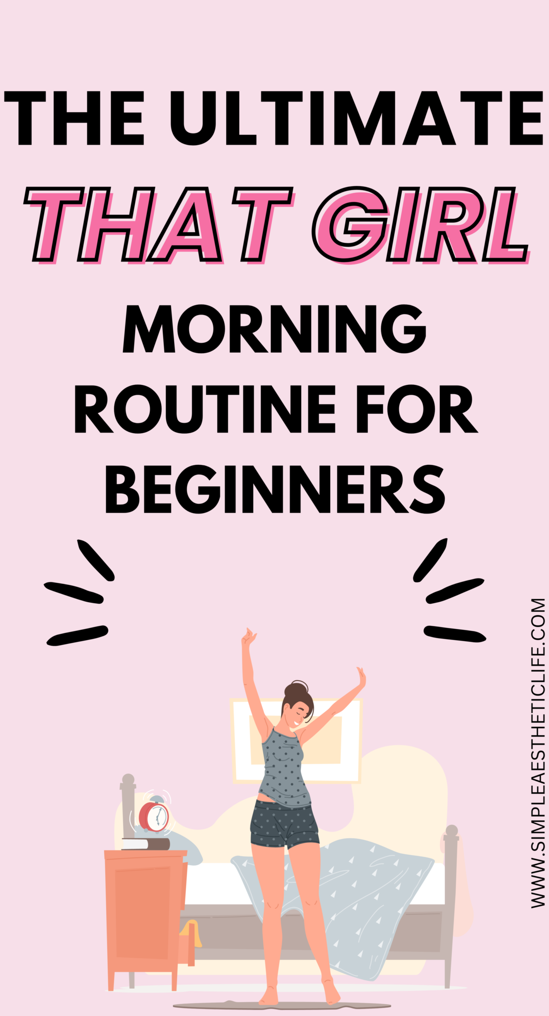 The ultimate That Girl morning routine to glow up - Simple aesthetic life
