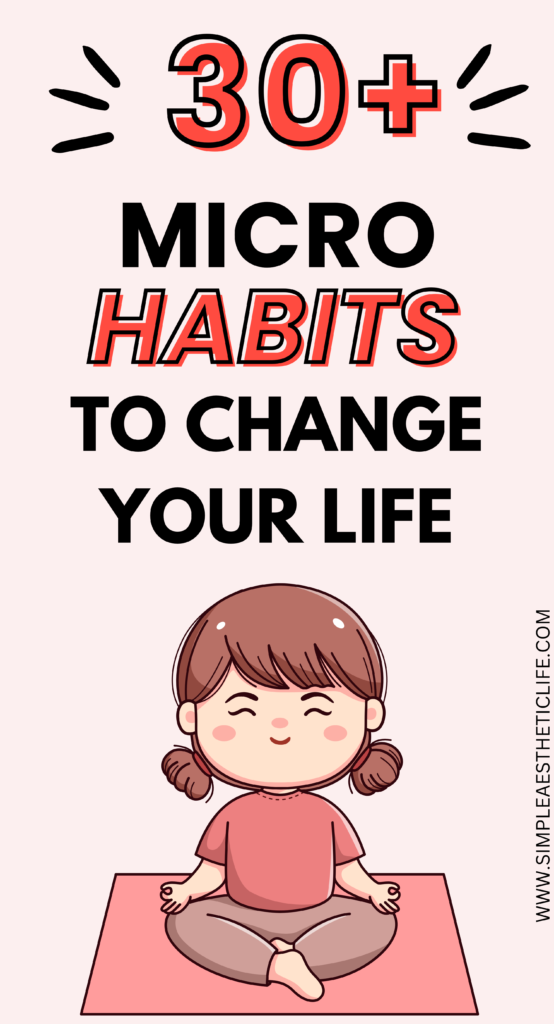 micro habits to change your life