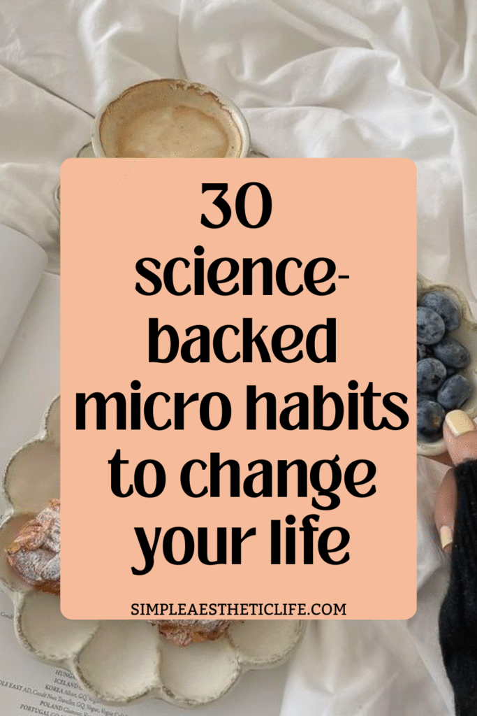 micro habits to change your life