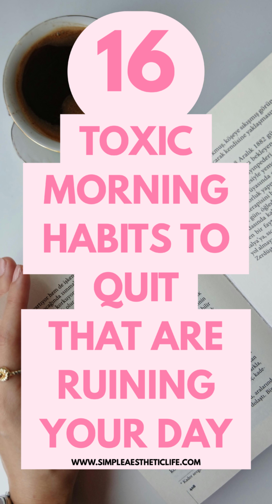 toxic morning habits to quit