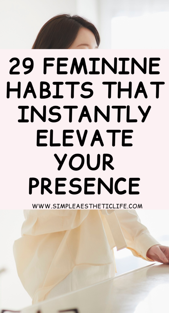 Feminine Habits