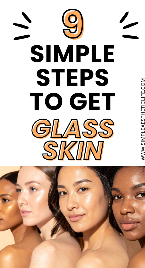 How to get glass skin